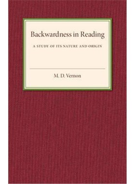 按需印刷Backwardness in Reading:A Study of its Nature and Origin[9781316603642]