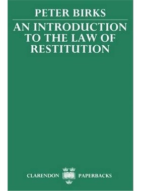 按需印刷不退不换An Introduction to the Law of Restitution[9780198256458]