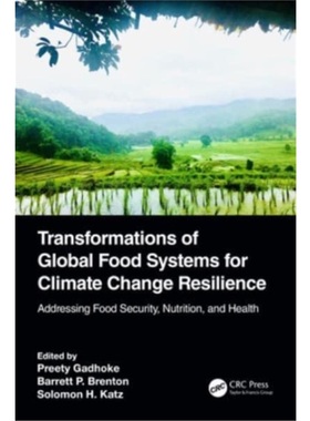 按需印刷TF Transformations of Global Food Systems for Climate Change Resilience