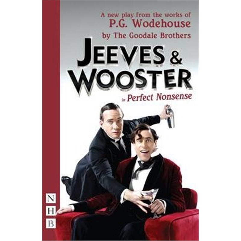 预订Jeeves & Wooster in 'Perfect Nonsense'