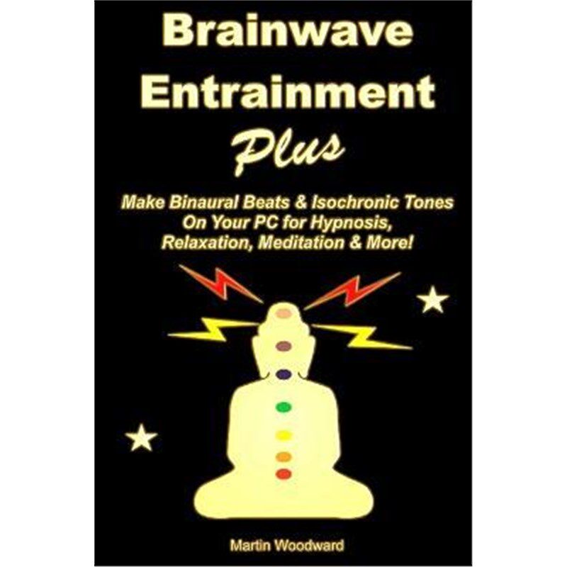 预订预订Brainwave Entrainment Plus: Make Binaural Beats & Isochronic Tones on Your PC for Hypnosis, Relaxation, Meditati使用感如何?