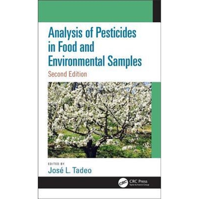 按需印刷图书Analysis of Pesticides in Food and Environmental Samples, Second Edition[9781138486034]