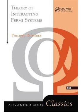 按需印刷Theory Of Interacting Fermi Systems[9780367091170]
