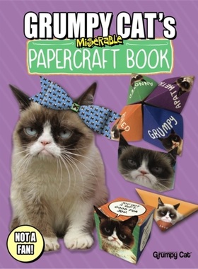 预订Grumpy Cat's Miserable Papercraft Book[9780486803210]