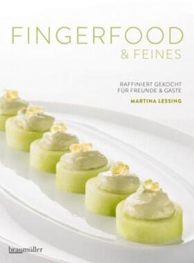 预订不退不换德语 Fingerfood & Feines:Raffiniert gekocht für Freunde & Gäste