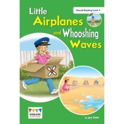 预订不退不换Little Aeroplanes and Whooshing Waves:Shared Reading Level 2