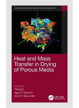 按需印刷不退不换Heat and Mass Transfer in Drying of Porous Media[9781138497269]