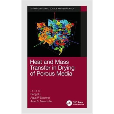 按需印刷不退不换Heat and Mass Transfer in Drying of Porous Media[9781138497269]