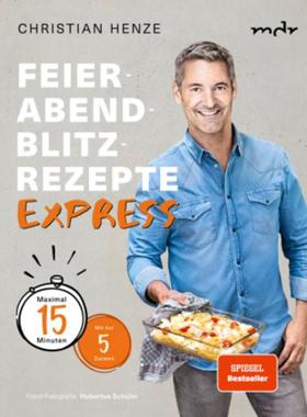 预订【德语】 Feierabend-Blitzrezepte EXPRESS:Maximal 15 Minuten mit nur 5 Zutaten