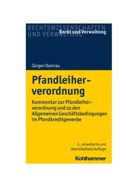 预订【德语】Pfandleiherverordnung (PfandlV), Kommentar:Kommentar zur Pfandleiherverordnung und zu den Allgemeinen Gesch?