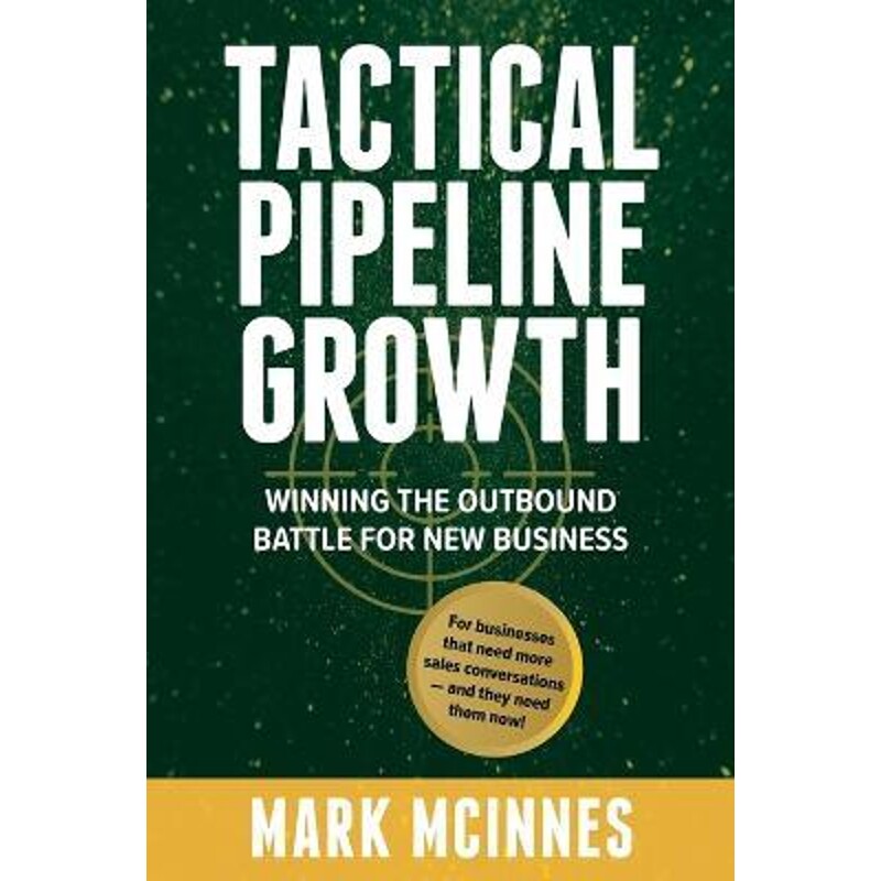 按需印刷不退不换Tactical Pipeline Growth[9780646819938]