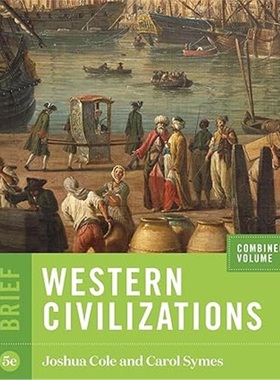 现货Western Civilizations, Brief 5th Edition, Combined Volume[9780393418927]
