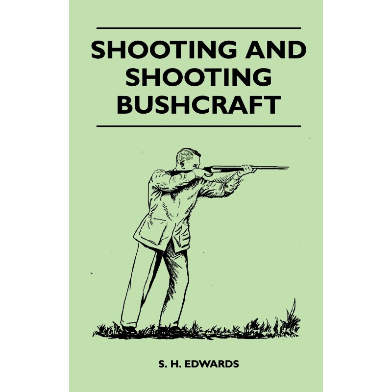 按需印刷不退不换Shooting And Shooting Bushcraft[9781446507759]