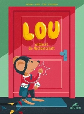 预订【德语】 Lou entdeckt die Nachbarschaft[9783038930266]