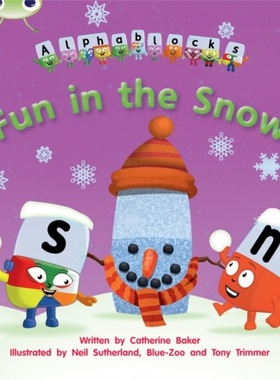 预订Bug Club Phonics Alphablocks Set 17 Fun in the Snow[9781408279755]