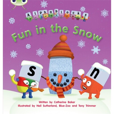 预订不退不换Bug Club Phonics Alphablocks Set 17 Fun in the Snow[9781408279755]