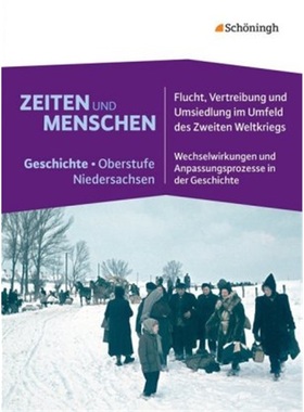 预订【德语】 Flucht, Vertreibung und Umsiedlung im Umfeld des Zweiten Weltkrieges[9783140249362]