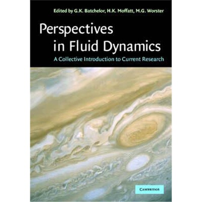 按需印刷不退不换Perspectives in Fluid Dynamics:A Collective Introduction to Current Research[9780521531696]