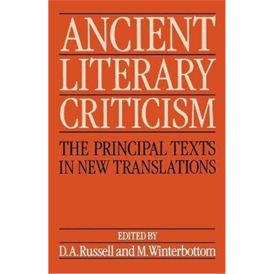 按需印刷Ancient Literary Criticism:The Principal Texts in New Translations[9780198143604]