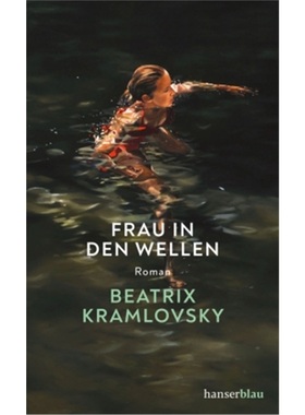 预订【德语】Frau in den Wellen[9783446274792]