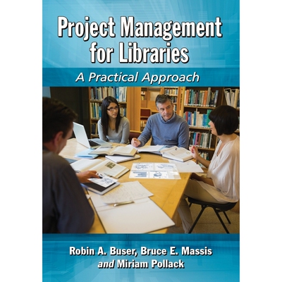 按需印刷不退不换Project Management for Libraries[9780786496068]
