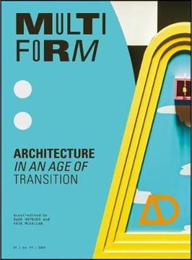 预订Multiform:Architecture in an Age of Transition