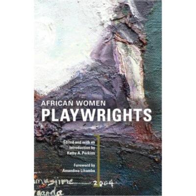 预订不退不换African Women Playwrights
