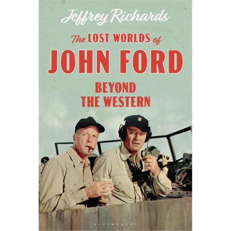 预订The Lost Worlds of John Ford:Beyond the Western[9781350114708]
