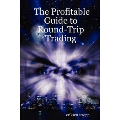 按需印刷The Profitable Guide to Round-Trip Trading[9781430326694]