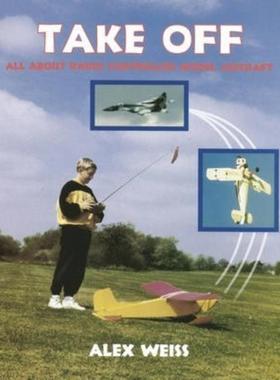 预订Take Off:All About Radio Controlled Model Aircraft