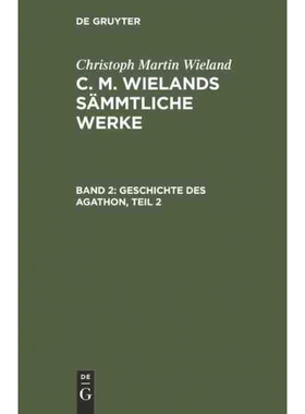 按需印刷DEG Geschichte des Agathon, Teil 2[9783111038285]