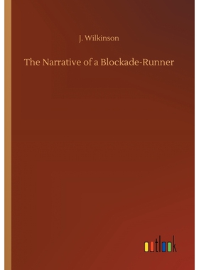 按需印刷The Narrative of a Blockade-Runner[9783732658947]