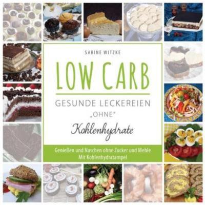 预订【德语】 LOW CARB - gesunde Leckereien 