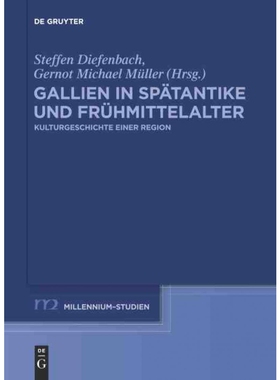 按需印刷DEG Gallien in Sp?tantike und Frühmittelalter[9783110260052]