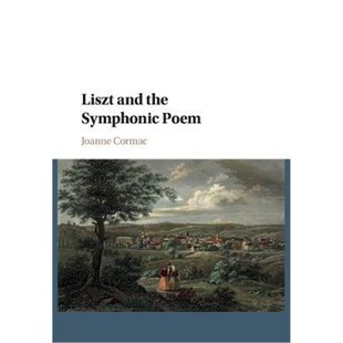 9781316632642 按需印刷不退不换Liszt Poem Symphonic and the