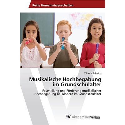 预订【德语】Musikalische Hochbegabung im Grundschulalter[9783330517653]