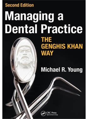 预订Managing a Dental Practice the Genghis Khan Way[9781910227664]