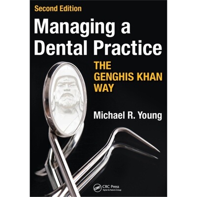 预订不退不换Managing a Dental Practice the Genghis Khan Way[9781910227664]