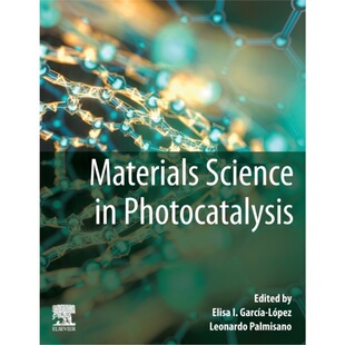 9780128218594 预订Materials Photocatalysis Science