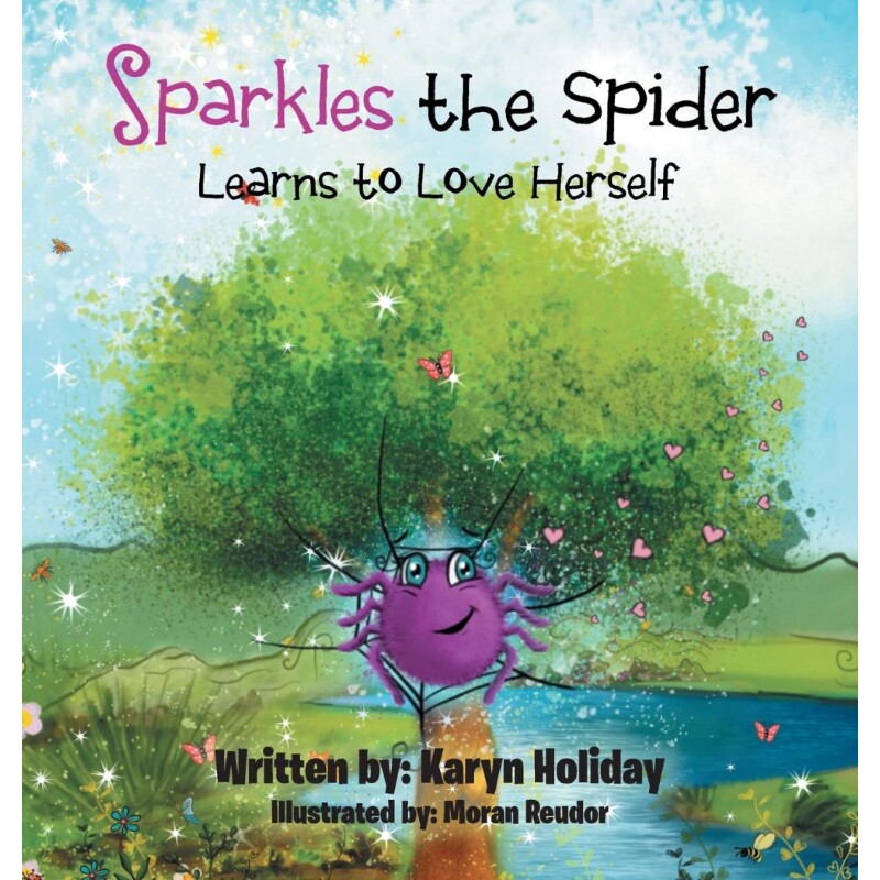按需印刷不退不换Sparkles the Spider Learns to Love Herself[9781982262815]