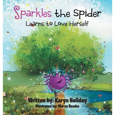 按需印刷Sparkles the Spider Learns to Love Herself[9781982262815]