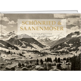 Saanenmöser 9783038183174 德语 Ansichten Schönried alten 预订