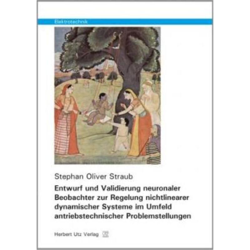 预订【德语】 Entwurf und Validierung neuronaler Beobachter zur Regelung nichtlinearer dynamische
