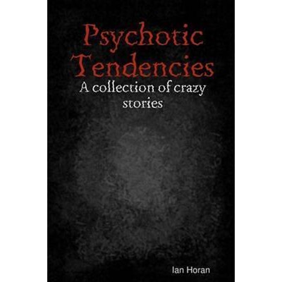 按需印刷不退不换Psychotic Tendencies[9781329116641]