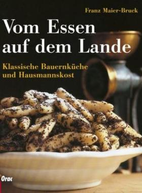 预订【德语】 Vom Essen auf dem Lande:Klassische Bauernküche und Hausmannskost