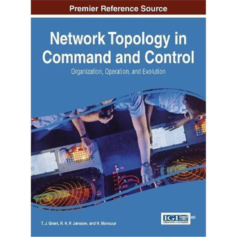 按需印刷不退不换Network Topology in Command and Control[9781466660588]