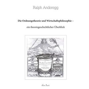预订不退不换德语 Die Ordnungstheorie und Wirtschaftsphilosophie[9783038770312]