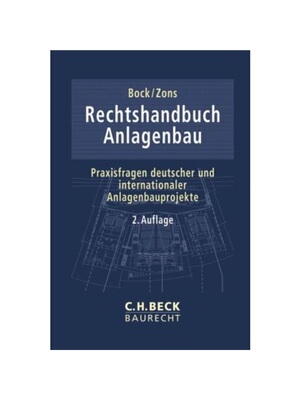 预订【德语】Rechtshandbuch Anlagenbau:Praxisfragen deutscher und internationaler Anlagenbauprojekte