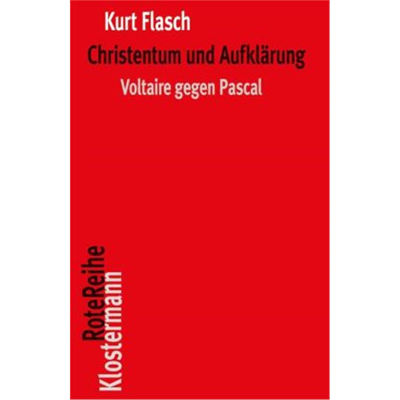 预订【德语】Christentum und Aufklärung:Voltaire gegen Pascal