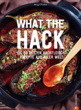 预订【德语】 What the Hack!:Die 50 besten Hackfleisch-Rezepte aus aller Welt